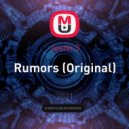 Justin 3 - Rumors