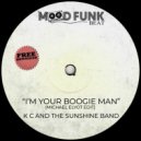 K C And The Sunshine Band - I'm Your Boogie Man