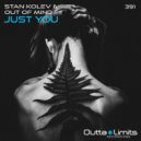 Stan Kolev & Out of Mind - Just You