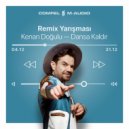 Kenan Dogulu - Dansa Kaldır