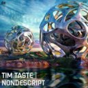TiM TASTE - Nondescript