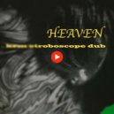 Rolling Stones - Heaven (KRM Stroboscope Dub)