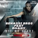 Benassi Bros feat Dhany - Hit My Heart (Boris Naumov Radio Edit)