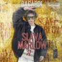 SLAVA MARLOW - Cнова я напиваюсь