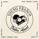 Young Franco ft. Denzel Curry & Pell - Fallin' Apart