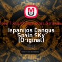 Justinas Trio and Zigmantas Baranauskas - Ispanijos Dangus Spain SKy (Original)