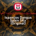 Justinas Trio and Zigmantas Baranauskas - Ispanijos Dangus Spain SKy