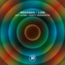 Redondo - Sticks & Stones (Original Mix)