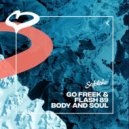 Go Freek & Flash 89 - Body And Soul
