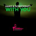 Hako & Sonickraft - With You