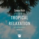 Sanya Kich - Tropical Relaxation