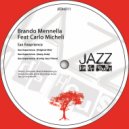 Brando Mennella,Carlo Micheli - Sax Experience (Jazz Dub)