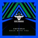 Cacciola - Back With You