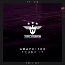 Graphitee - Trump It (Radio Edit)
