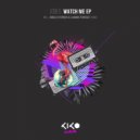 JOSES - Watch Me (Angelo Ferreri Remix)