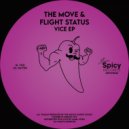 The Move & Flight Status - Vice