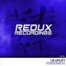 LR Uplift - Tenderness (Original Mix)