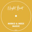 Mirko & Meex - Magic