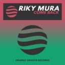 Riky Mura - Come Back