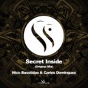 Carlos Dominguez & Nico Basstidas - Secret Inside
