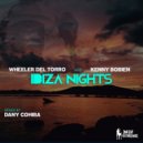 Wheeler Del Torro & Kenny Bobien - Ibiza Nights