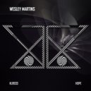 Wesley Martins - Give Me Hope