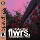 Mind Artifice - Flwrs (Rhades Remix)