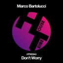 Marco Bartolucci - Don't Worry