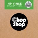 HP Vince - Havana Fiesta