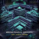 Bruno Minimal Criminal - Quarantine (Original Mix)