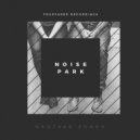 Naotaka Anada - Noise Park (Original Mix)