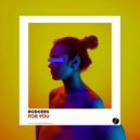 Rodgers - For You (Original Mix)