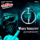 Wars Industry - Hardcore To Da Bone