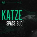 Katze - Space Bud