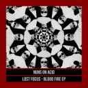 Lost Focus - When A Fire