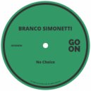 Branco Simonetti - No Choice
