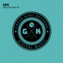 bES - Bring The Noise