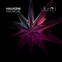 Holocène - Feeling 00