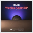 07:08 - Worlds Apart (Ebrahimi Remix)