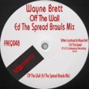 Wayne Brett - Off The Wall
