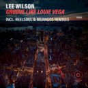 Lee Wilson - Groove Like Louie Vega (Mijangos Afro Latin Mix)