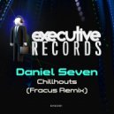 Daniel Seven - Chillhouts