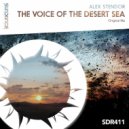 Alex Stendor - The Voice Of The Desert Sea