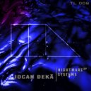 Jocan Dekä - Internal System