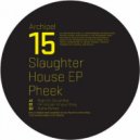 Pheek - I'm Not Part Of Your Thing