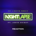 Nightlapse Ft. Jodie Knight - Reaction