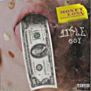 STILL SKRILL & 1ITTLE 6OY - Money Long