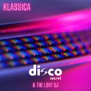 Disco Secret & The Lost DJ - Klassica