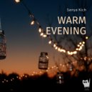 Sanya Kich - Warm Evening