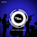 Deep75 - Mind Your Business